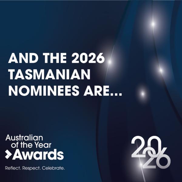 AND THE 2026 TASMANIAN NOMINESS ARE...